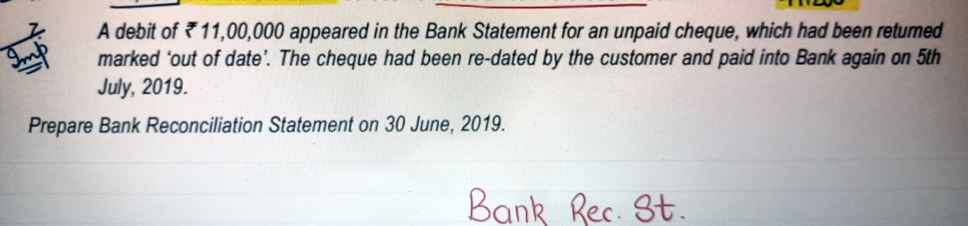 Image attached to the doubt: Balance as per pass book (cr.) , what will be it's treatment