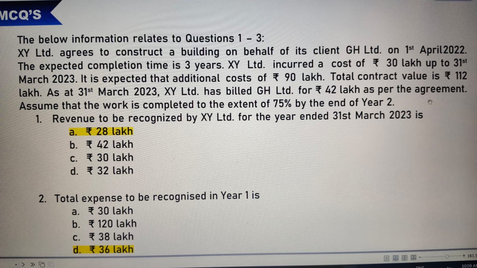 Image attached to the doubt: Can someone tell me why in question 2 answer is option d
