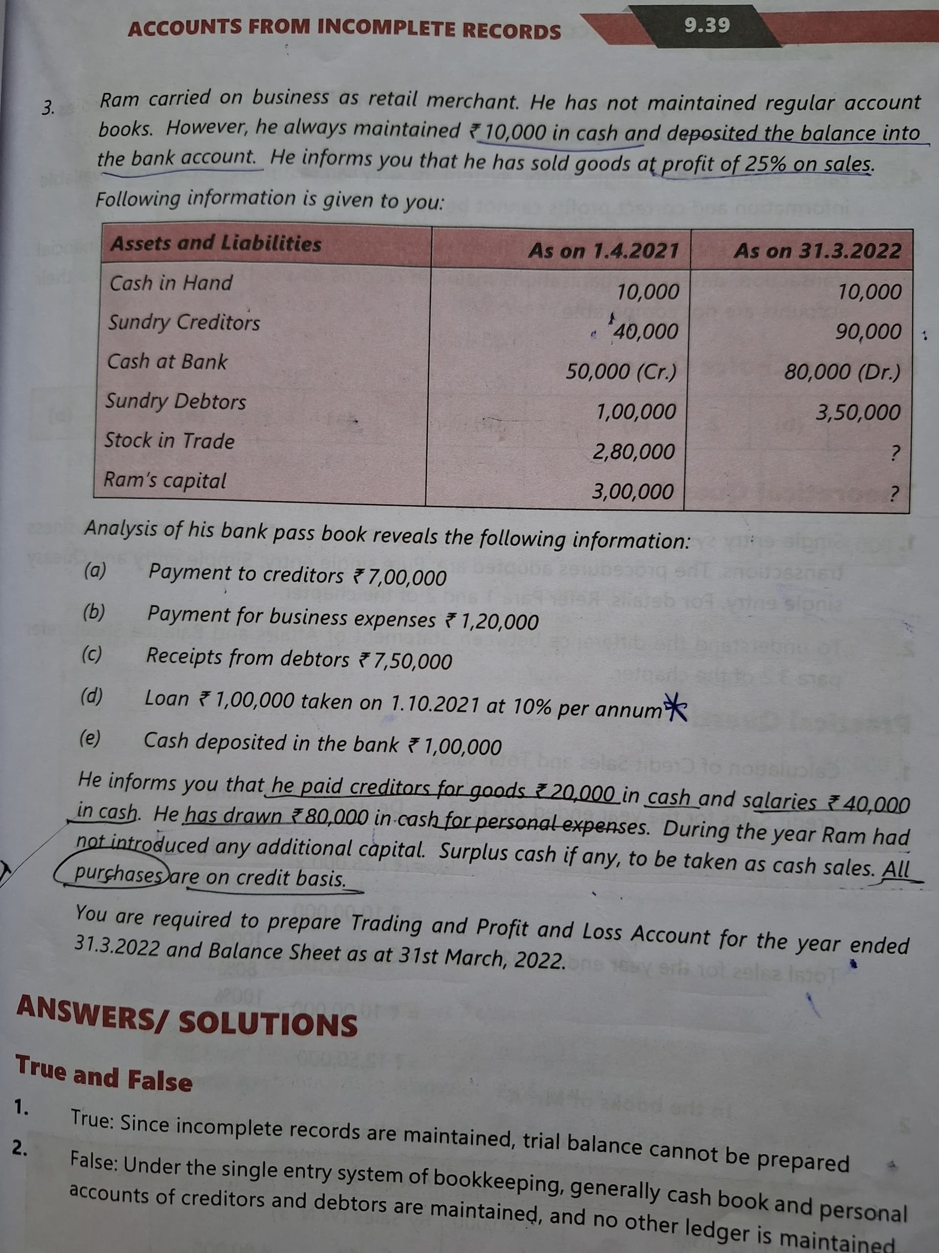 Image attached to the doubt: Why are we not adding int on loan in cash and bank account in this question?