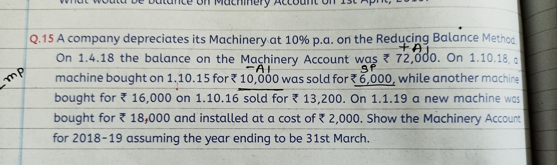 Image attached to the doubt: Can anybody help me in this I want working note of this sum!