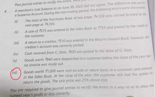 Image attached to the doubt: Can anyone explain, "sale or return concept" Further, what will be the answer…