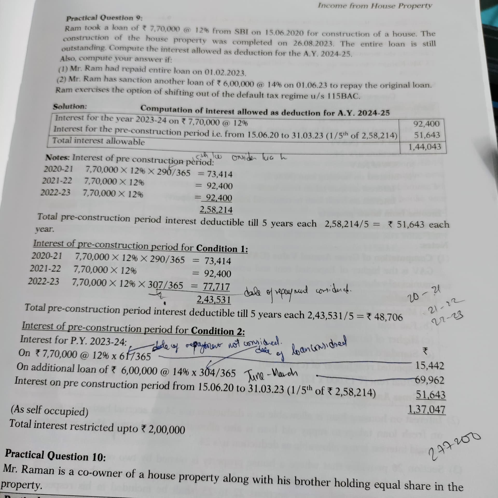 Image attached to the doubt: In question 9, under condition 1 , for calculating intrest for the period…