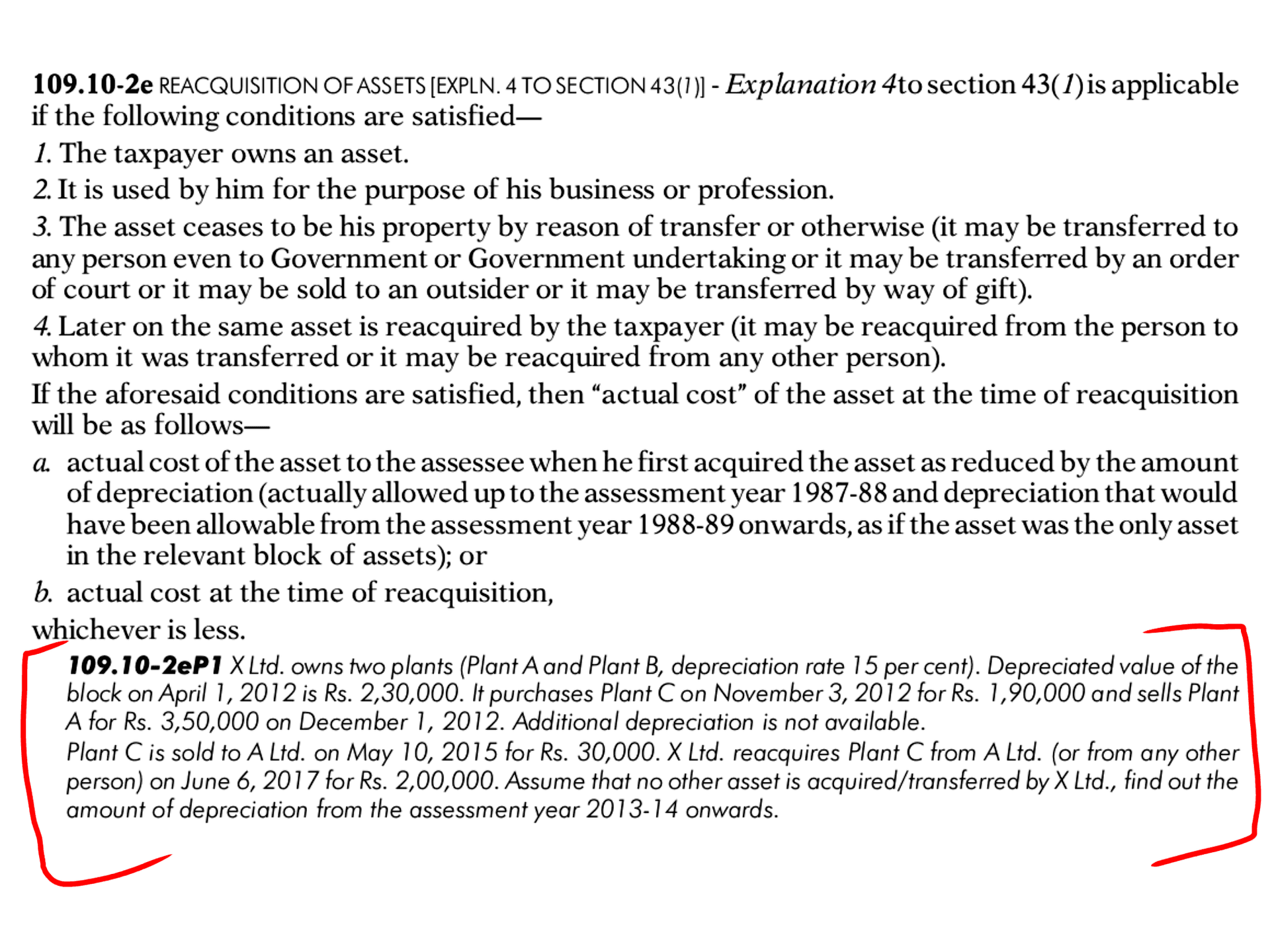 Image attached to the doubt: Can someone answer this? Actual Cost= ?It's from PGBP S.43(1) Reacquisition of…