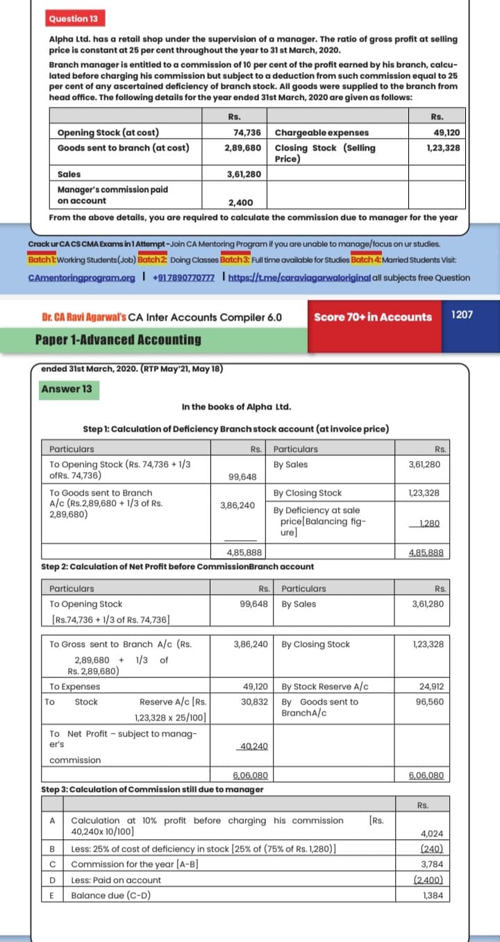 Image attached to the doubt: Hey I didn't get how they calculated invoice price for opening stock. Can…
