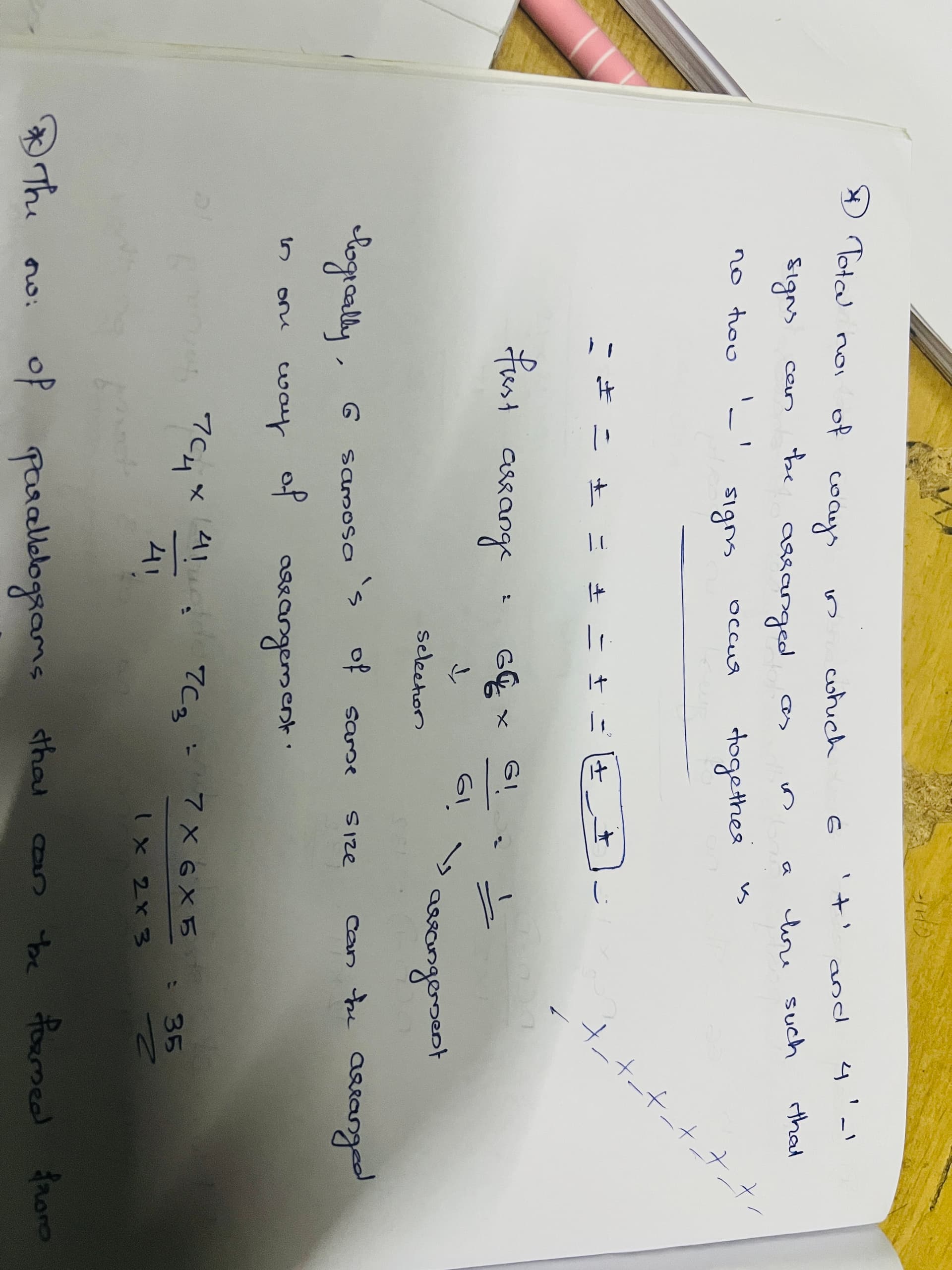 Image attached to the doubt: 7C4 *4!/4! Why do we divide the arrangement with 4!?