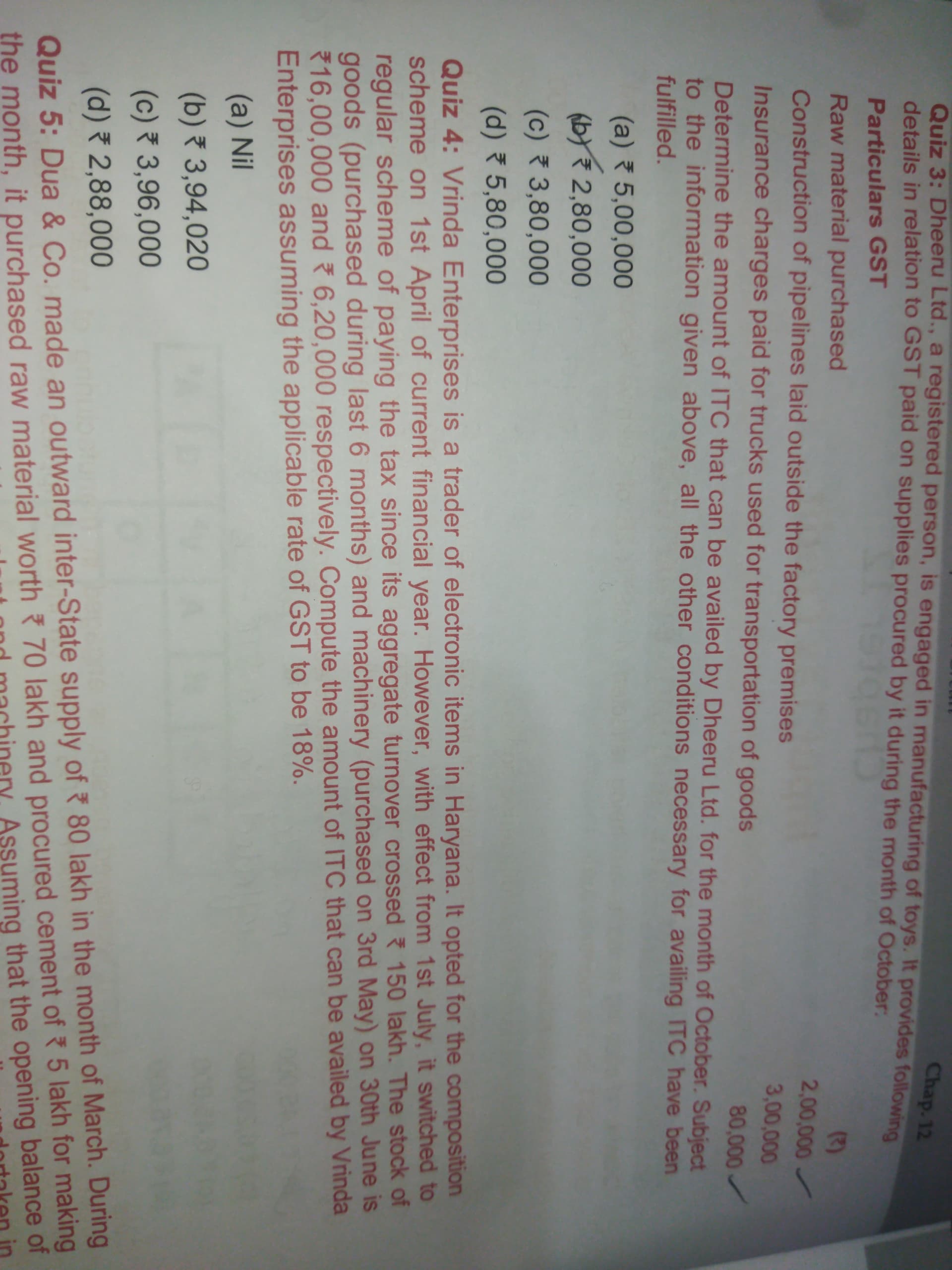 Image attached to the doubt: What will be the answer of question 4