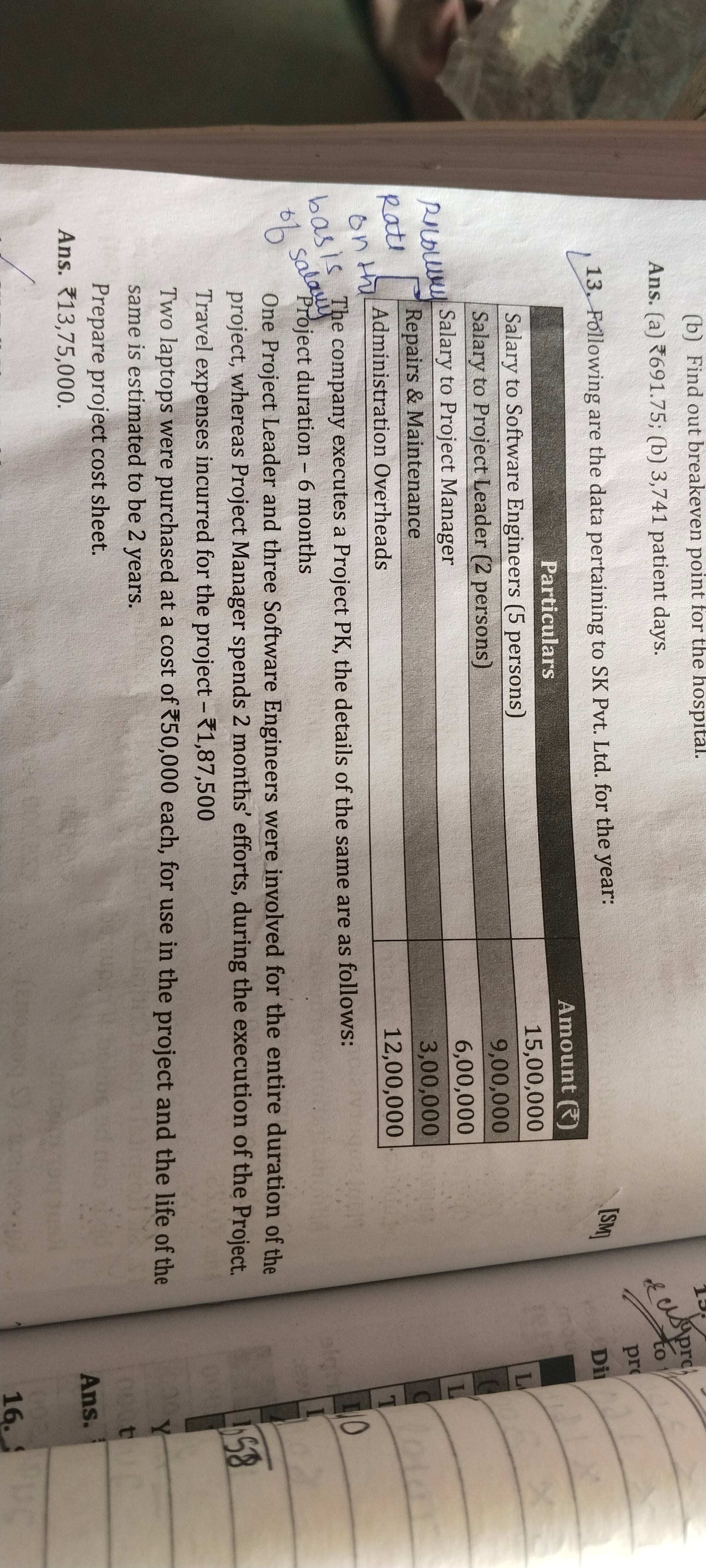 Image attached to the doubt: Why repairs and maintenance and administration overheads are calculated by…