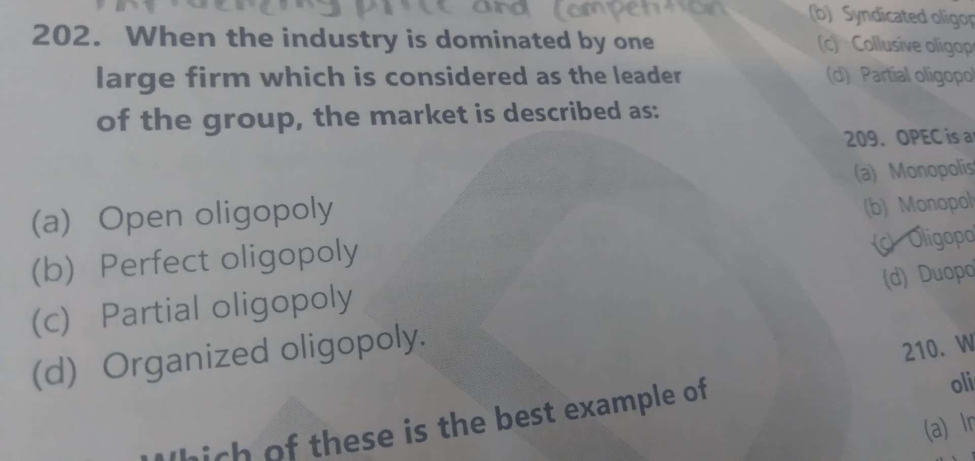 Image attached to the doubt: When the industry is dominated by one large firm which is considered as the…