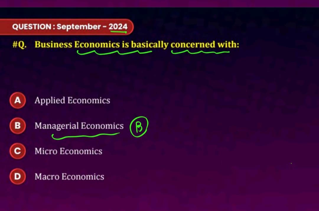 Image attached to the doubt: Business economics is basically concerned with ..... Is question ka answer…