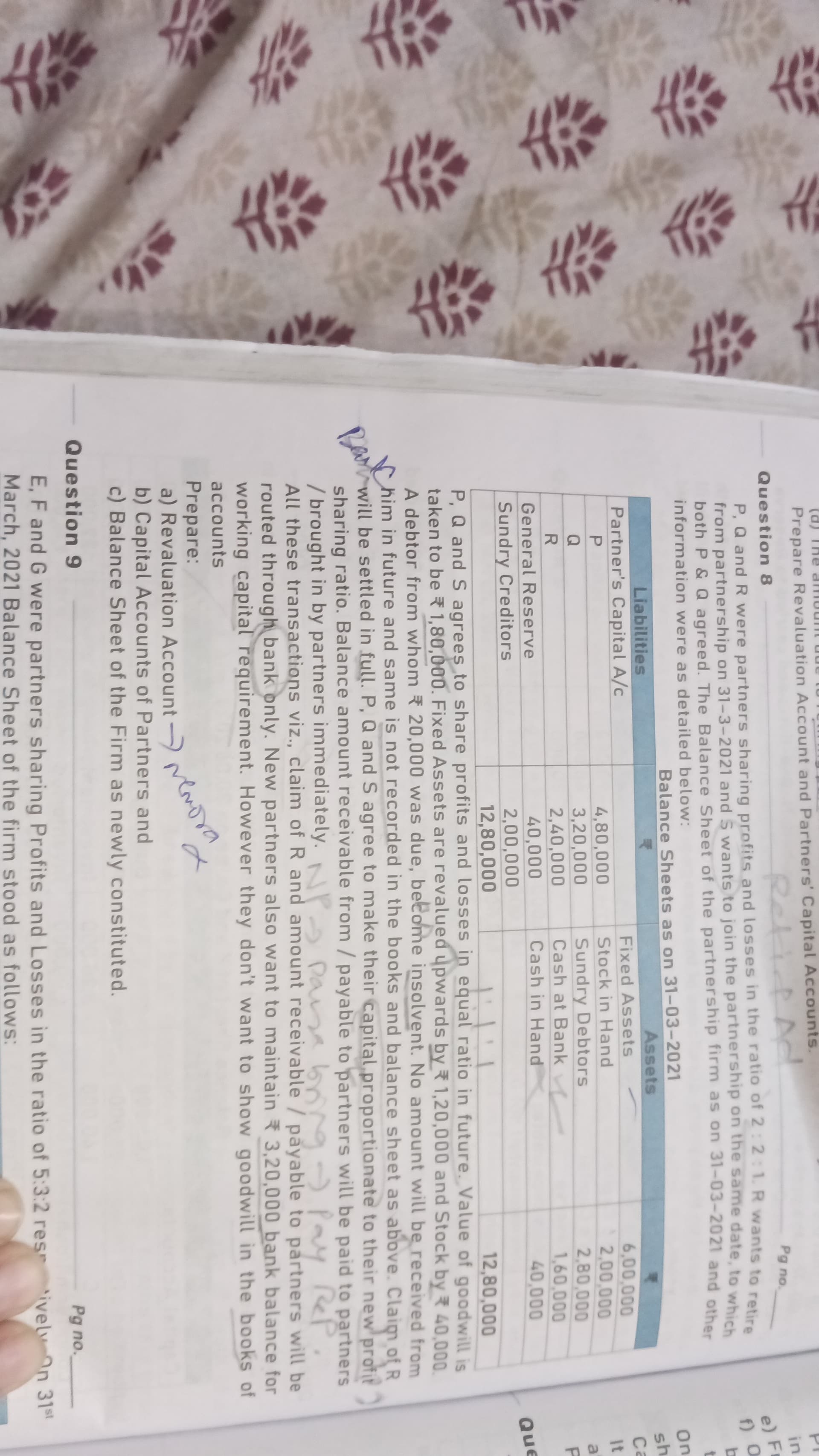 Image attached to the doubt: Can you solve this q 8 How to calculate total capital in both admission and…