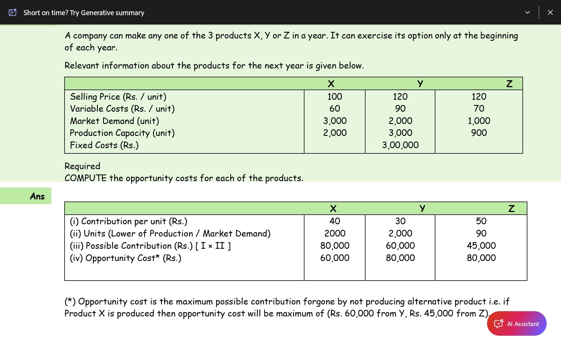 Image attached to the doubt: Koi opportunity cost ki calculation explain kr do ......