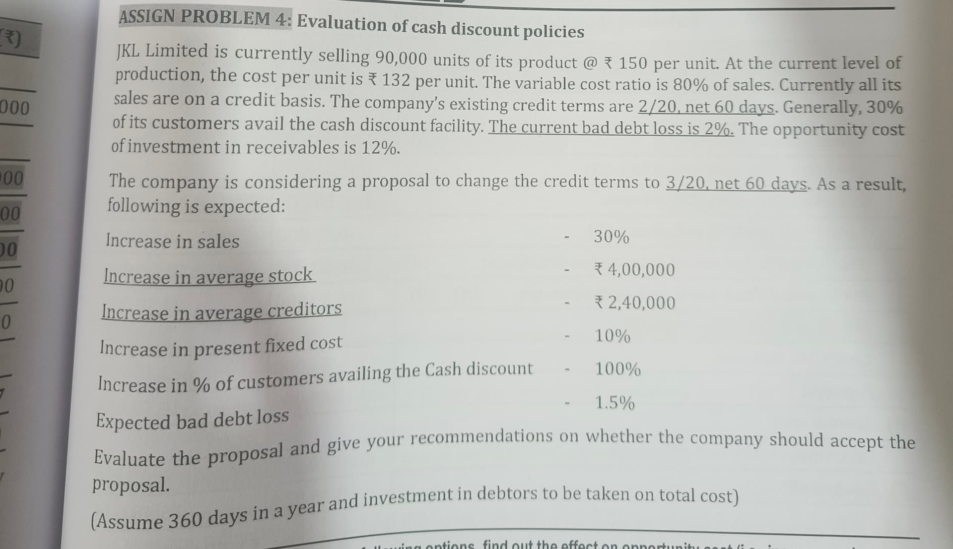Image attached to the doubt: Answer this question as ICAI manner