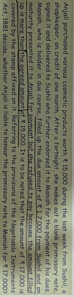 Image attached to the doubt: Is Anjali really liable to honor to Manish for rs.17000 or rs.15000??