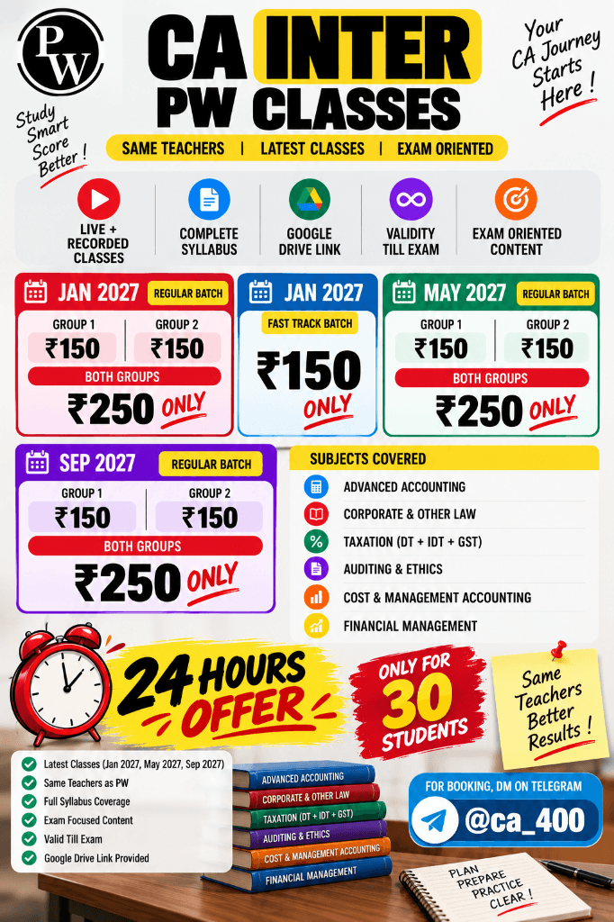 Image attached to the doubt: CA Inter PW Classes — 24 Hours Special Offer! Jan, May & Sep 2027 Batches…
