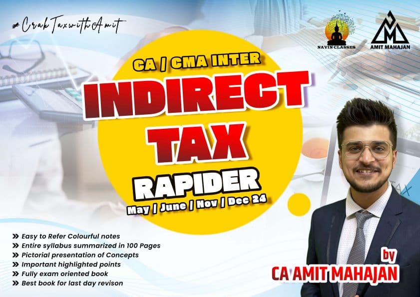 First page of GST ( indirect tax ) summary notes ( Amit Mahajan )