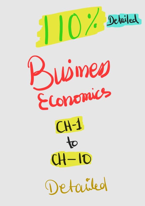 First page of As per new Syllabus 110% detailed chart of Business Economics