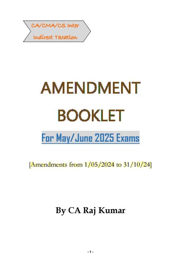 First page of CA Rajkumar sir may 2025 GST amendment Notes
