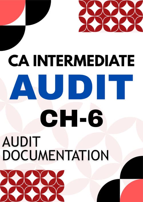 First page of CA INTER AUDIT CH-6 AUDIT DOCUMENTATION Super effective notes. Must Try