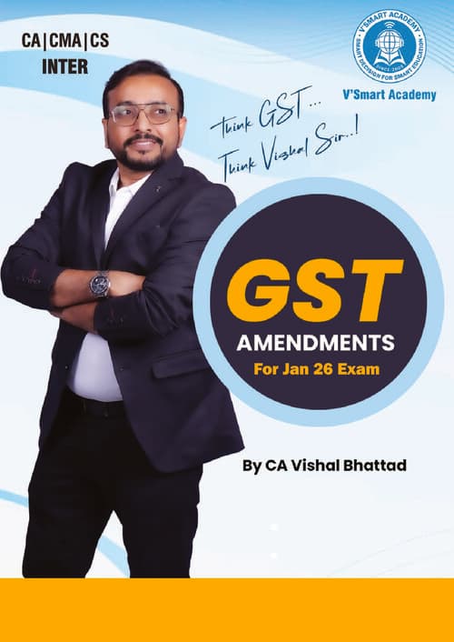 First page of Taxation (GST) - Very Imp. Amendments Only for the January 2026 Exam. "Questions are expected from the latest amendments. Don’t miss them." Vishal Bhattad Sir.