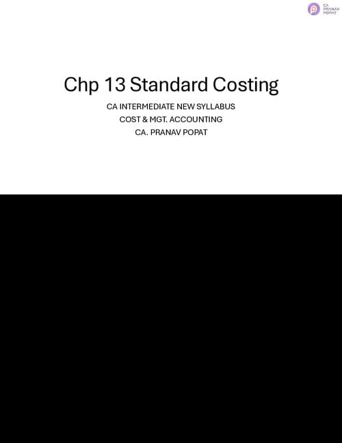 First page of Cost chp 13 standard costing Formulas and important questions by CA Pranav popat sir for Jan 26