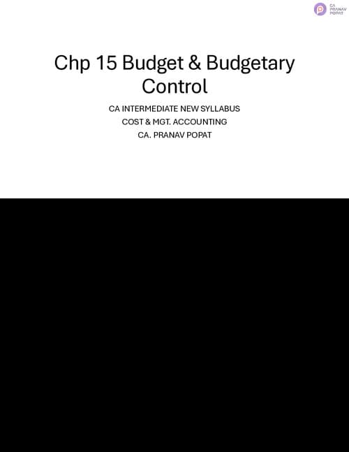 First page of Cost chp 15 budget and budgetary control formulas and important questions by CA Pranav popat sir for Jan 26