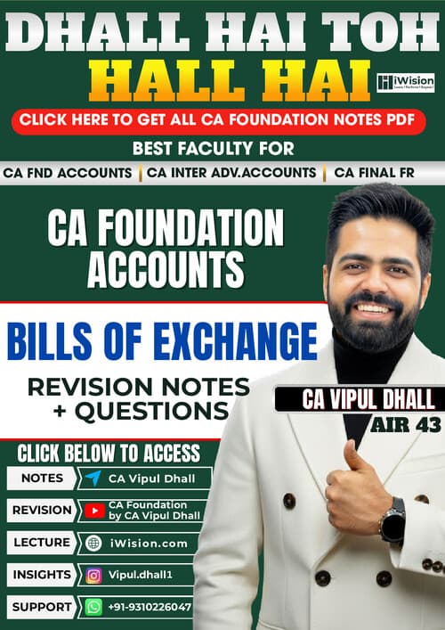 First page of Bills of exchange notes by CA Vipul Dhall