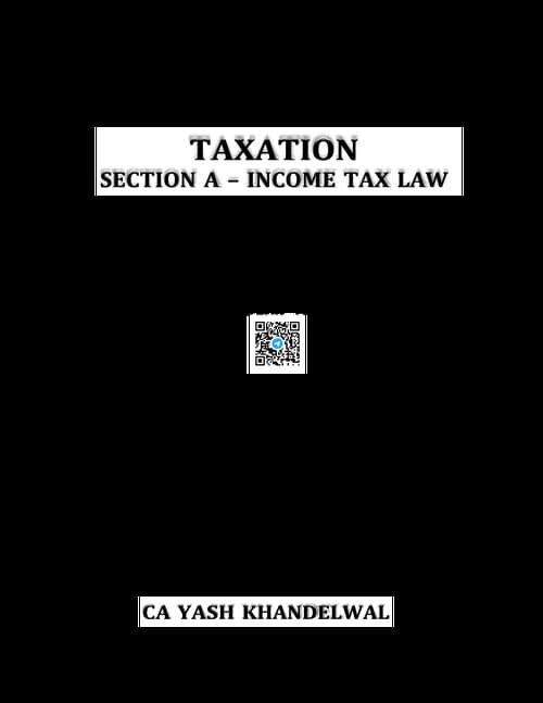 First page of Direct Tax Question Bank by CA Yash Khandelwal Sir for May 26 and onwards.