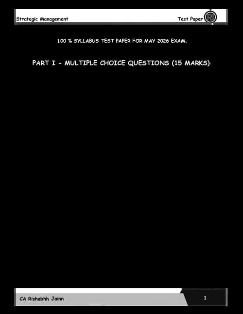 First page of #Exclusive #CA Rishabh Jain Sir's #Strategic Management #50Marks Test Paper (Question Paper with Answer sheet)