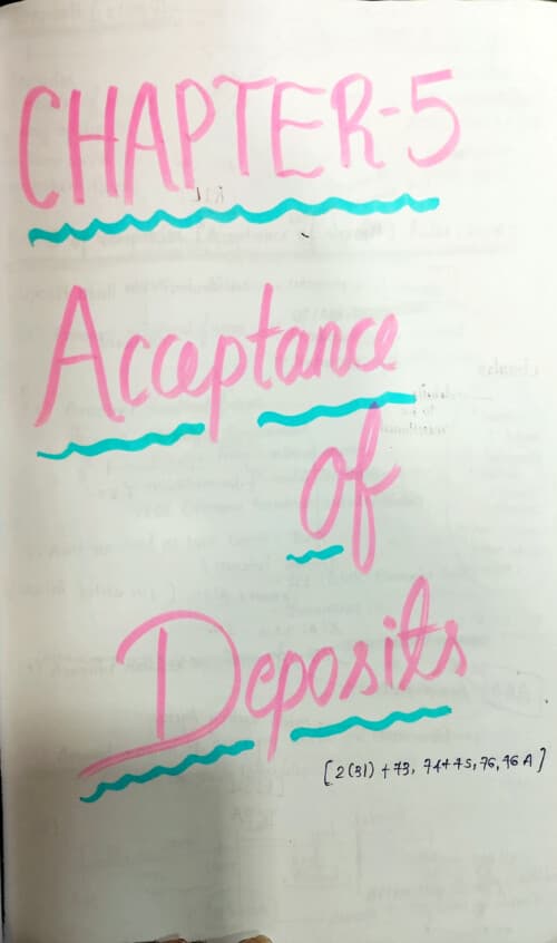 First page of Law by subham singhal sir Acceptance of deposit Handwritten notes