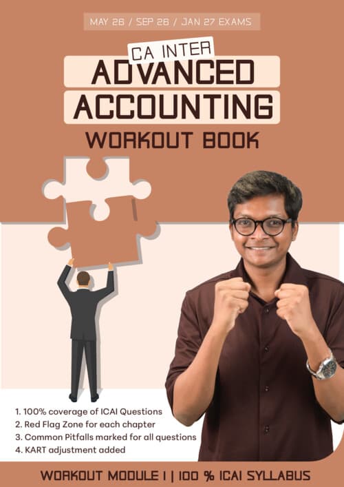 First page of Advanced Accounting - Workout Module 1 By CA Karthik Manikonda - Applicable for May 2026 onwards