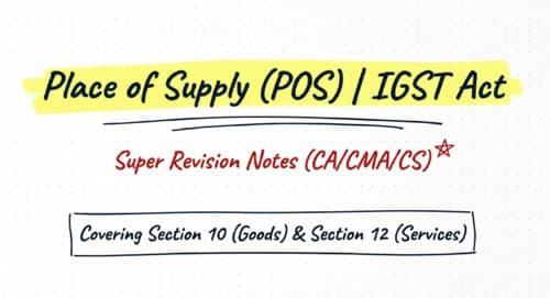 First page of CA INTERMEDIATE IDT- PLACE OF SUPPLY HANDWRITTEN NOTES