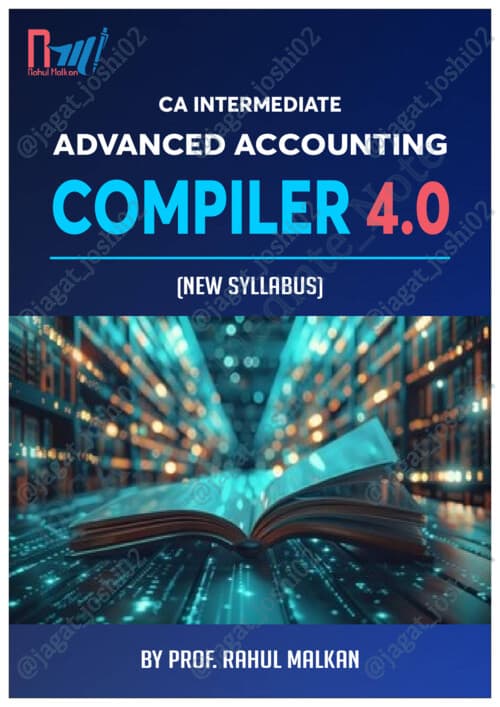 First page of Advanced Accounting RTP, MTP, PYQ Compiled (chapterwise) Prof. Rahul Malkan Join @CA_Intermediate_Note @future_assets_CA_Intermediate