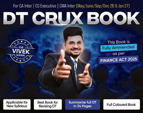 First page of CA INTERMEDIATE DIRECT TAX [INCOME TAX] CRUX BOOK | CHARTBOOK BY CA VIVEK GABA FOR MAY, 2026 SEPTEMBER, 2026 AND JANUARY, 2027
