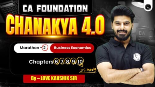 First page of BUSINESS ECONOMICS MARATHON (6 TO 10 chapters) BY LOVE KAUSHIK SIR