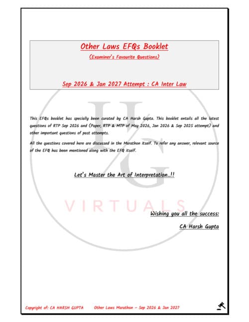 First page of #Exclusive #CA Harsh Gupta Sir's #Examiner Favourite Questions (EFQ) #Sep 26 & Jan 27 Exams #Other Law Do not miss these latest EFQs. ICAI will be asking lengthy case studies in GCA & IOS now