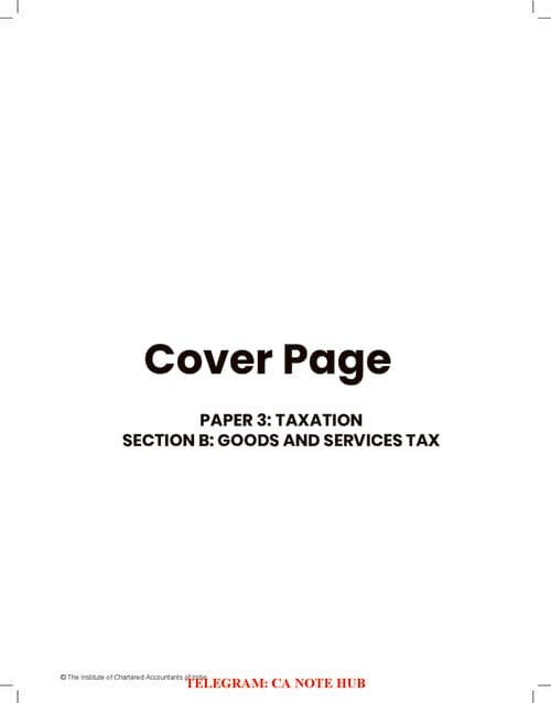 First page of CA INTERMEIDATE INDIRECT TAX [GST] SARANSH | SUMMARY CHART NOTES FOR LAST MOMENT QUICK REVISION BY THE ICAI FOR SEPTEMBER, 2026 AND JANAURY, 2027