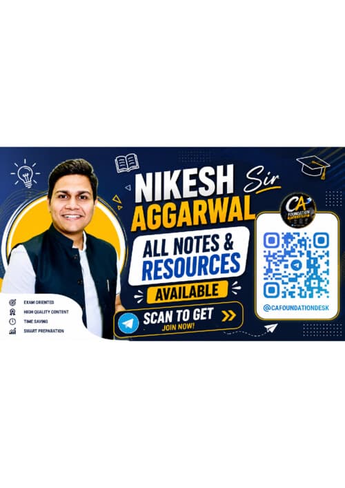 First page of Nikesh Aggarwal Sir latest All Notes & Resources Available SCAN TO GET If anybody wants PW, Vishwas Ca and Parag Sir Classes DM me