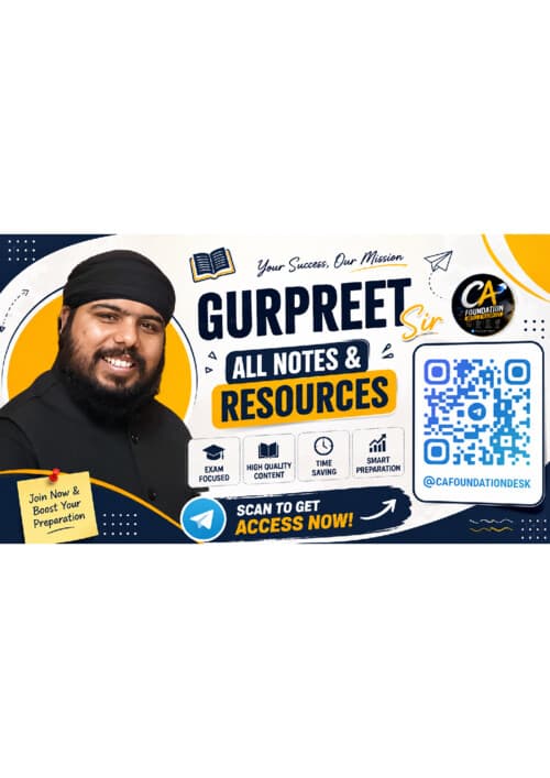 First page of Gurpreet Sir Sir latest All Notes & Resources Available SCAN TO GET ! If anybody wants PW, Vishwas Ca and Parag Sir Classes DM me