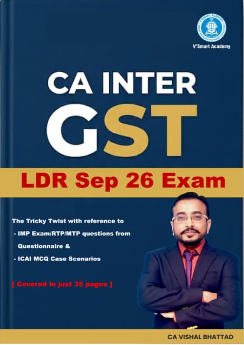 First page of GST LAST DAY REVISION [LDR] | MARATHON NOTES BY CA VISHAL BHATTAD FOR SEPTEMBER, 2026