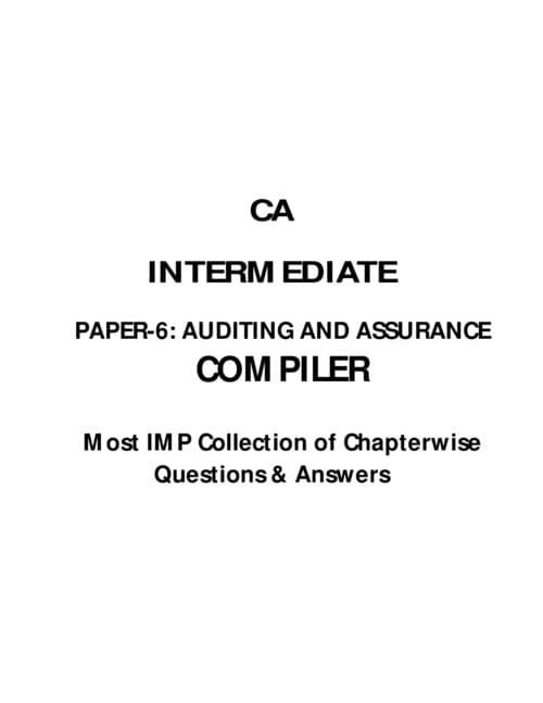 First page of PAPER-6: AUDITING AND ASSURANCE COMPILER Most IMP Collection of Chapterwise Questions & Answers