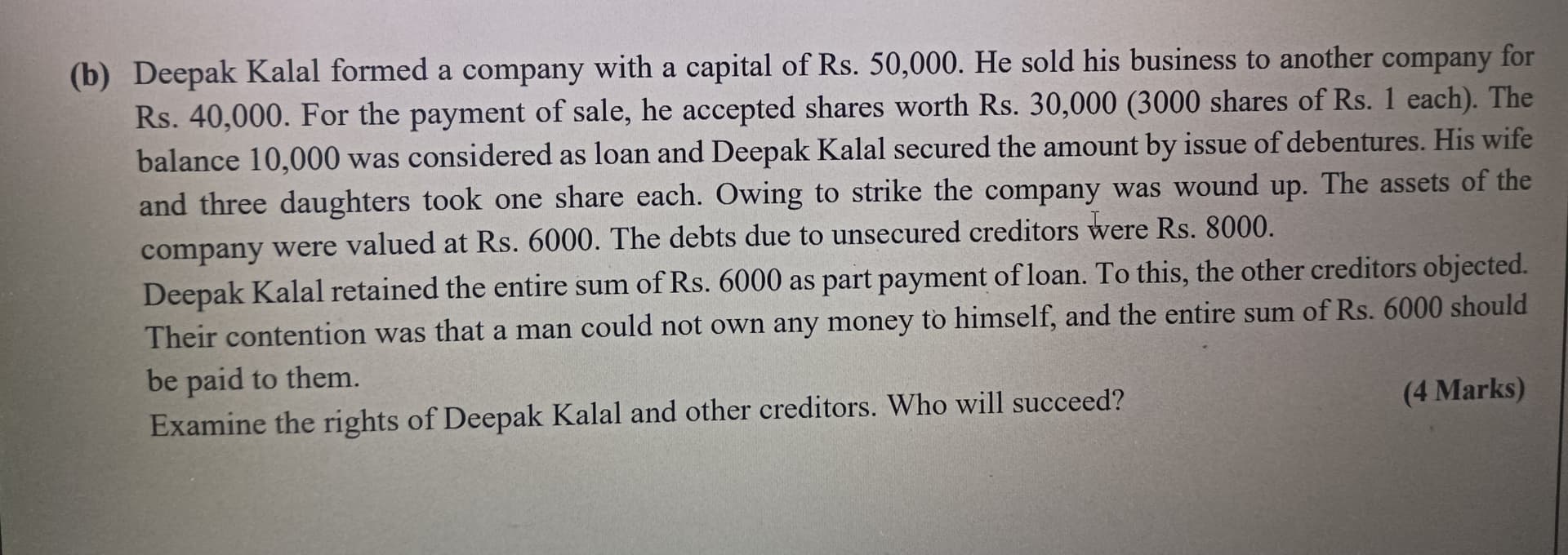 Image attached to the doubt: I have a doubt with this question of Law Companies Act