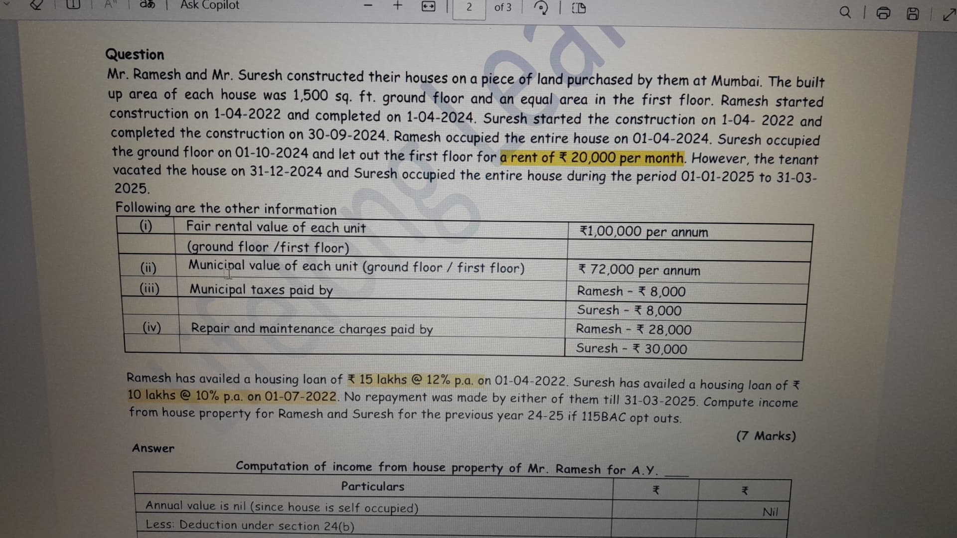 Image attached to the doubt: Rent is given as 20000 per month but,in ans it is calculated as 15,000 pm And…