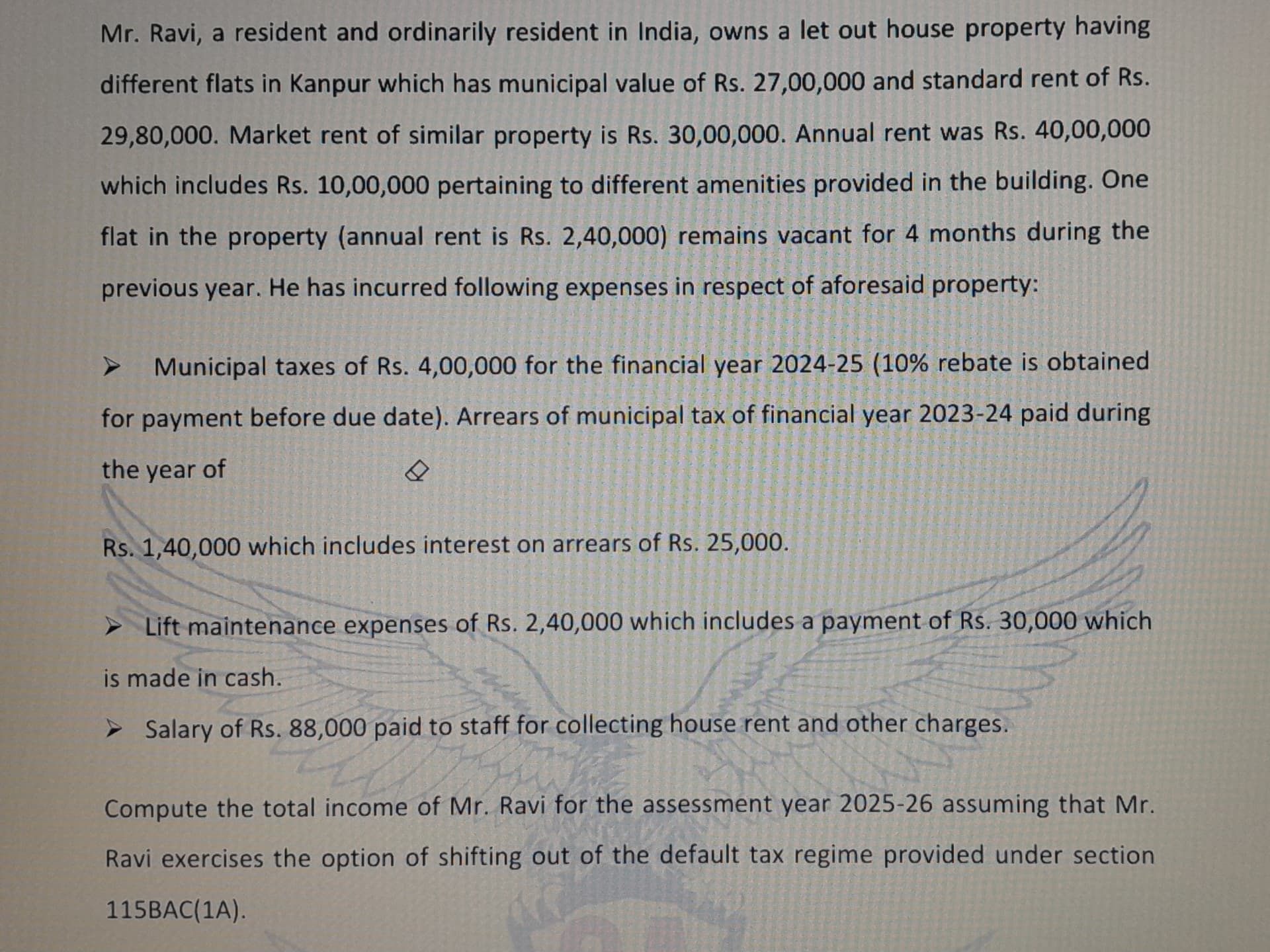 Image attached to the doubt: How to calculated the actual rent value ?? Becz, in ans it is given as…