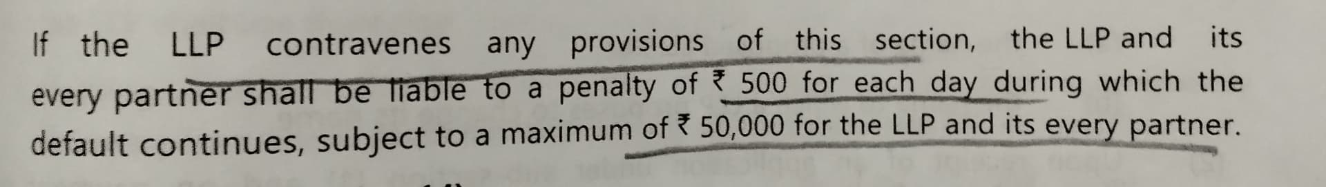 Image attached to the doubt: If the LLP contravenes any provision of the section,this penalty is correct or…