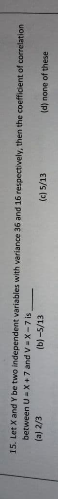 Image attached to the doubt: How to solve this question? (QA correlation and regression chapter)