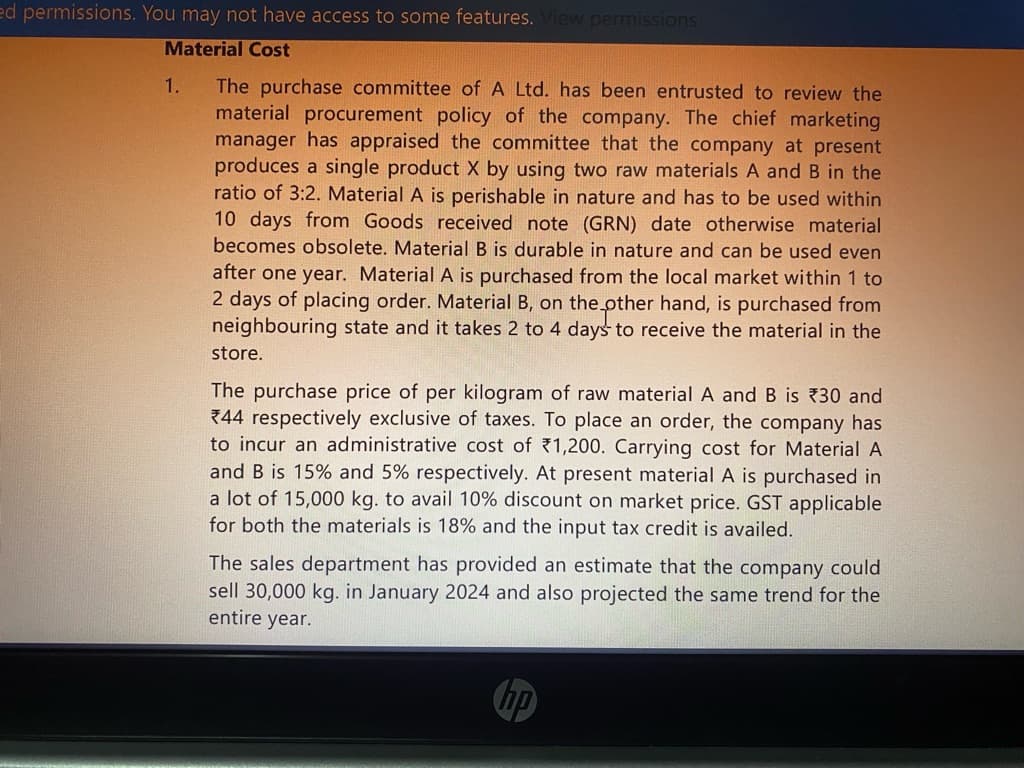 Image attached to the doubt: When the material is perishable in nature. Reorder quantity is 15000 but…