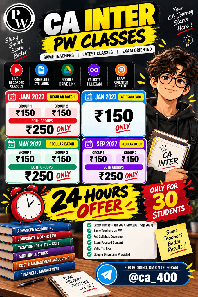 Image attached to the doubt: CA Inter PW Classes — 24 Hours Special Offer! Jan, May & Sep 2027 Batches…