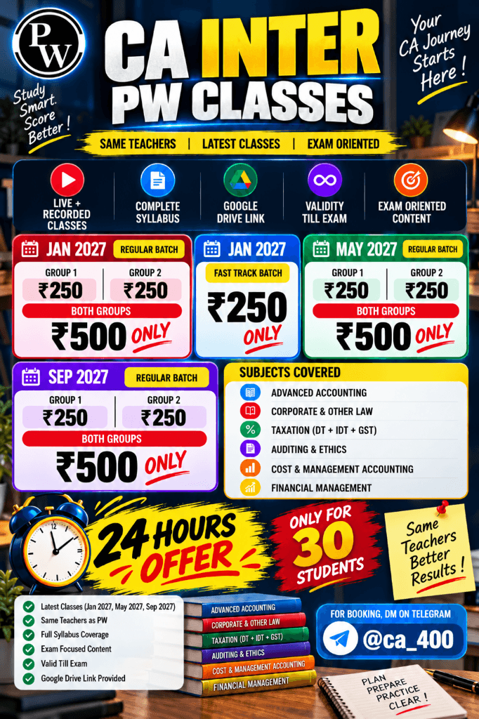 Image attached to the doubt: CA Inter PW Classes — 24 Hours Special Offer! Jan, May & Sep 2027 Batches…