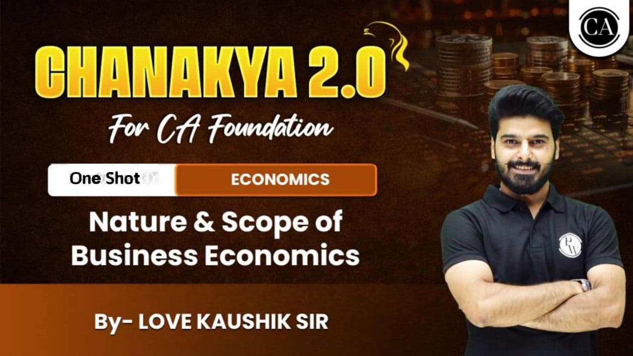 First page of CHANAKYA 2.0 NATURE AND SCOPE OF BUSINESS ECONOMICS PPT