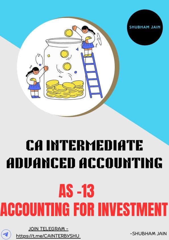 First page of AS 13 ACCOUNTING FOR INVESTMENT Advance accounting ( Just try once)